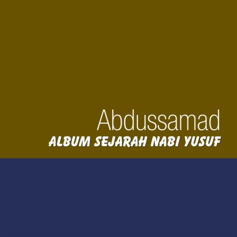 Sejarah Nabi Yusuf | Boomplay Music