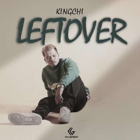 LEFTOVER | Boomplay Music