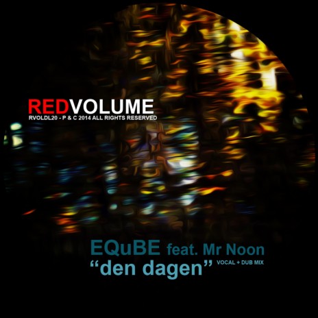 Den Dagen (feat. Mr Noon) (Dub Mix) | Boomplay Music