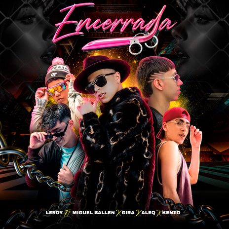 Encerrada ft. Gira, Miguel Ballen, Kenzo & Aleq | Boomplay Music