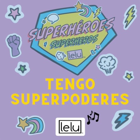Tengo Superpoderes | Boomplay Music
