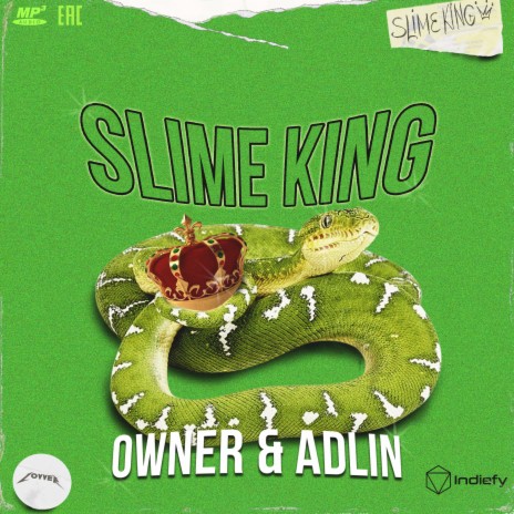 Slime King ft. Adlin | Boomplay Music