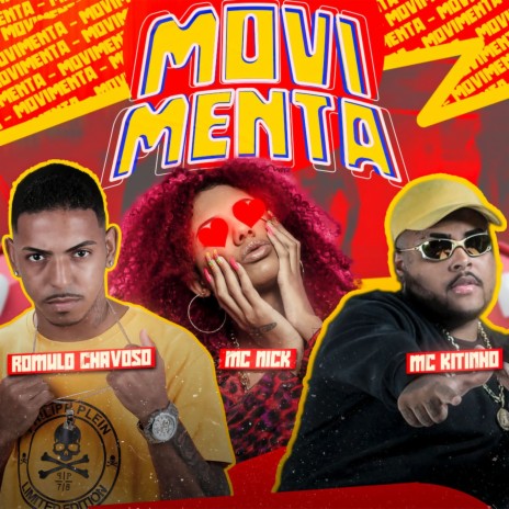 Movimenta ft. Mc Nick & Mc Kitinho | Boomplay Music