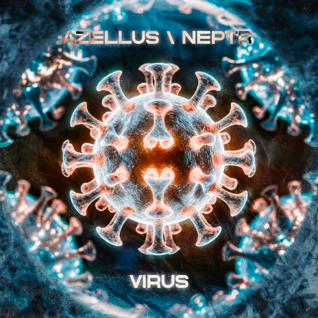 VIRUS ft. NEPTR | Boomplay Music