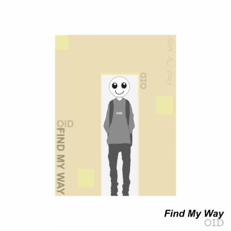 Find My Way | Boomplay Music