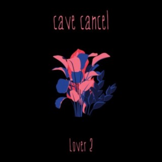 cave cancel