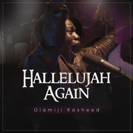 Hallelujah Again | Boomplay Music