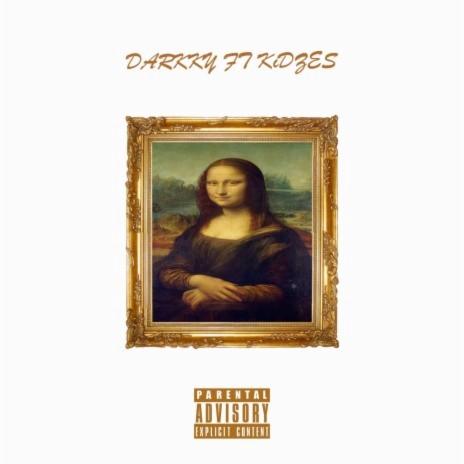 Mona Lisa ft. Kidsez | Boomplay Music