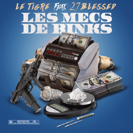 Les Mecs de Binks ft. 27 blessed | Boomplay Music