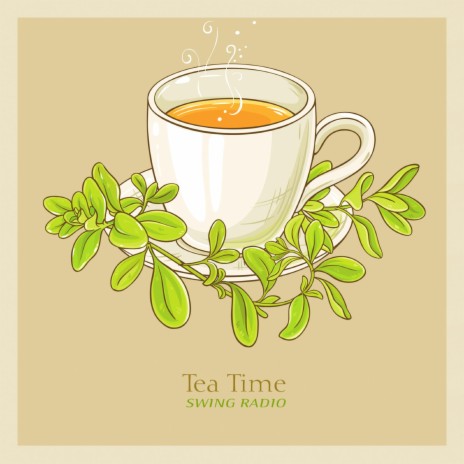 Tea Time | Boomplay Music