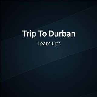Trip To Durban