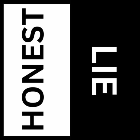 Honest Lie | Boomplay Music