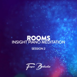 Rooms (528 Hz) [Insight Piano Meditation]