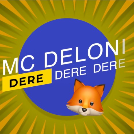 Dere Dere Dere | Boomplay Music