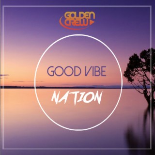 Good Vibe Nation