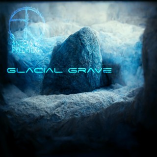 Glacial Grave