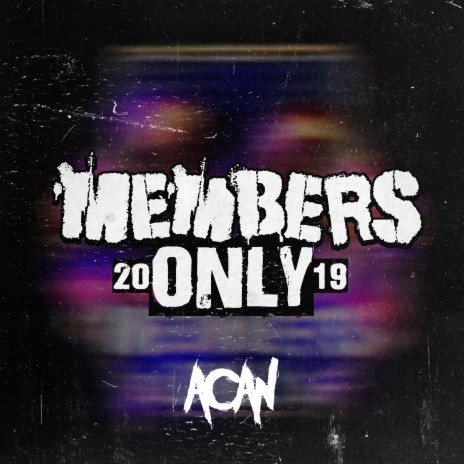 Members Only 2019