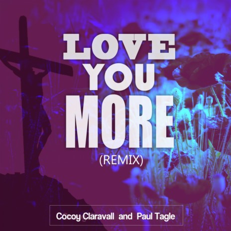Love You More (Andrew Stem Remix) ft. Paul Tagle & Andrew Stem | Boomplay Music
