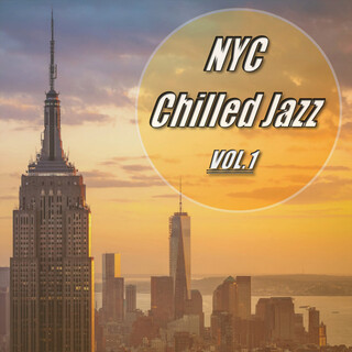 Chilled Out Jazz, Vol.1