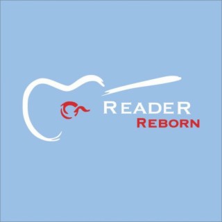 Reader Reborn