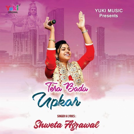 Tera Bada Upkaar | Boomplay Music