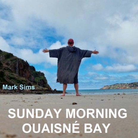 Sunday Morning Ouaisné Bay