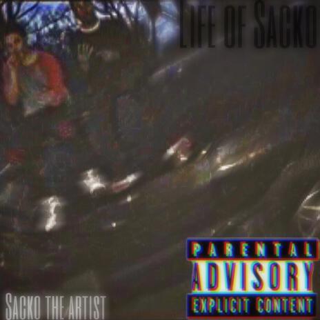 Life Of Sacko | Boomplay Music