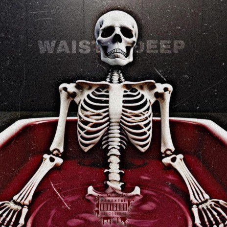 Waist Deep ft. Rxd Rose | Boomplay Music