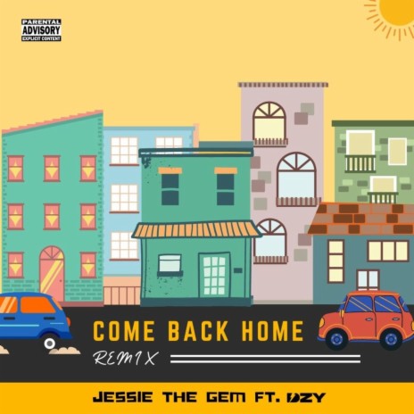 Come Back Home (Sped up Remix) ft. DZY | Boomplay Music