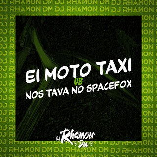 Ei Moto Taxi Vs Nós Tava no Spacefox