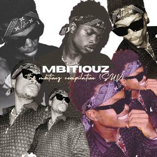 THE MBITIOUZ COMPILATION (SUV)