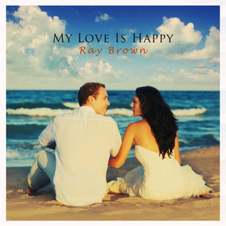 My Love Is Happy | Boomplay Music