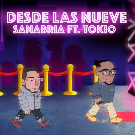 Desde las 9 ft. Tokio | Boomplay Music