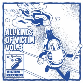 All Kinds Of Victim Vol.3