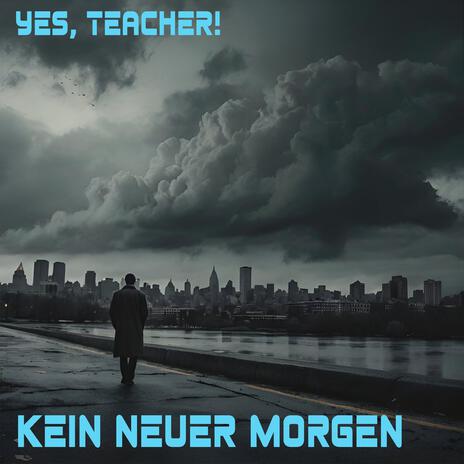 Kein Neuer Morgen