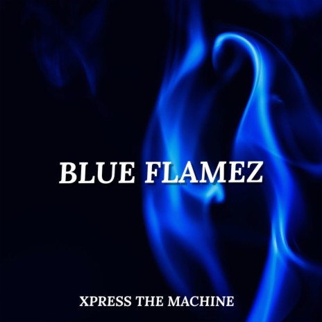 Blue Flamez