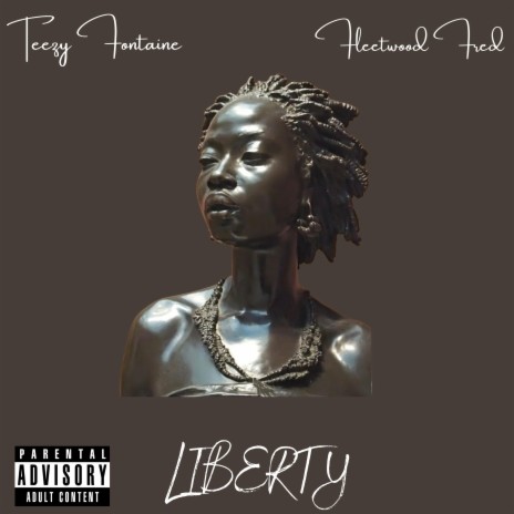 LIBERTY (feat. Fleetwood Fred)