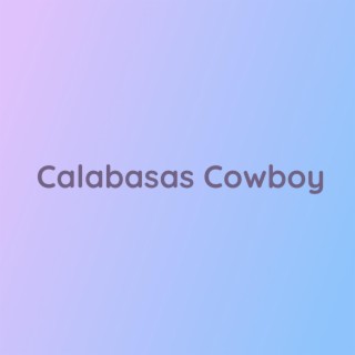 Calabasas Cowboy