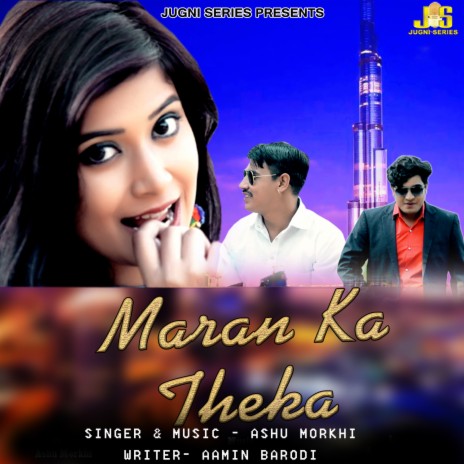 Maran Ka Theka ft. Pawan Dahiya | Boomplay Music