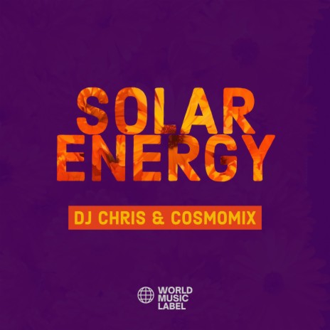 Solar Energy ft. Cosmomix | Boomplay Music