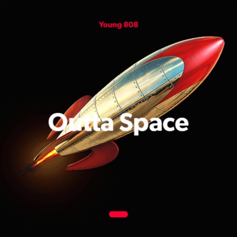 Outta Space | Boomplay Music