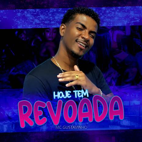 Hoje Tem Revoada | Boomplay Music