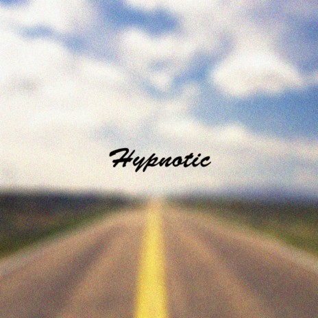 Hypnotic | Boomplay Music