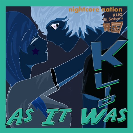 As It Was (Nightcore Mix) ft. DJ Satomi & Nightcore Nation | Boomplay Music