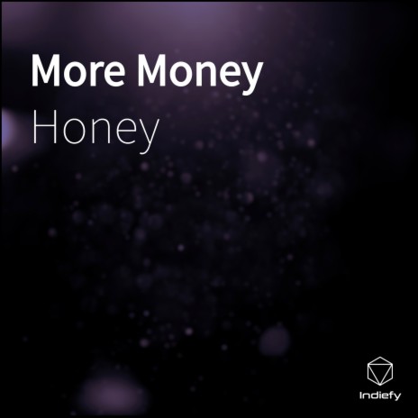 More Money | Boomplay Music