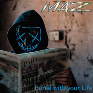 Bored with your Life (EP)