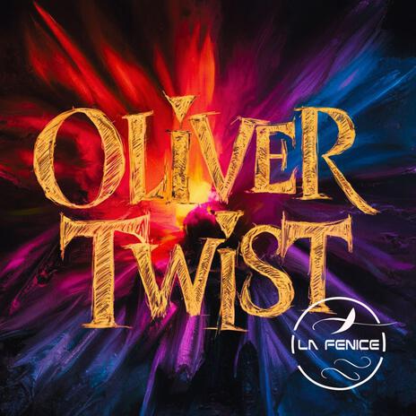 Oliver Twist | Boomplay Music