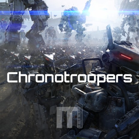 Chronotroopers