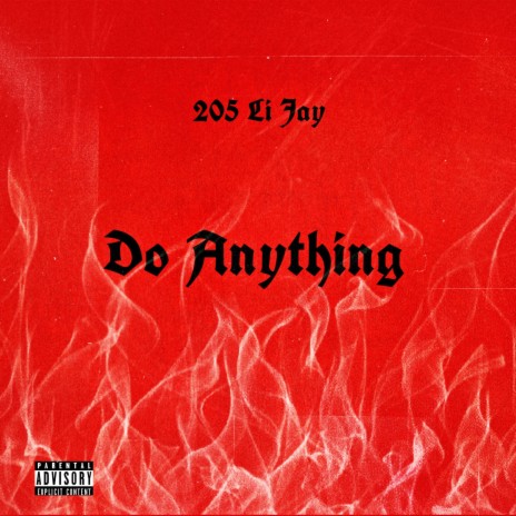 Do Anything | Boomplay Music