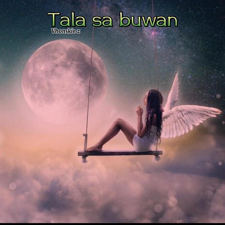 Tala sa Buwan | Boomplay Music